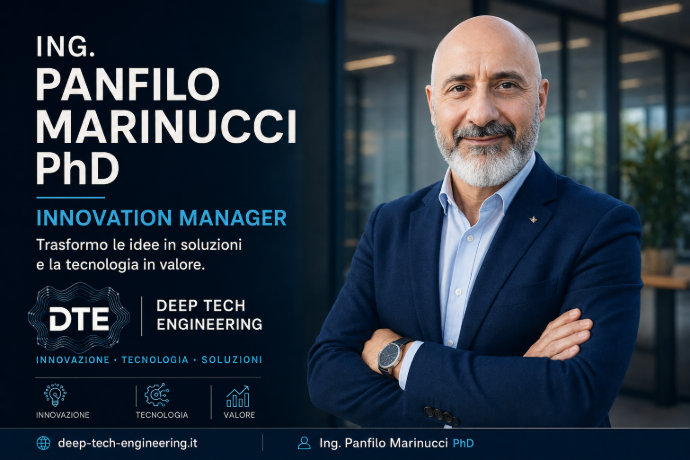 Ing. Panfilo Marinucci PhD, Dottore di Ricerca in Ingegneria Elettronica e Informatica, Innovation Manager e fondatore di Deep Tech Engineering.